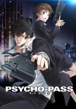 Постер Психопаспорт [ТВ-1] / Psycho-pass