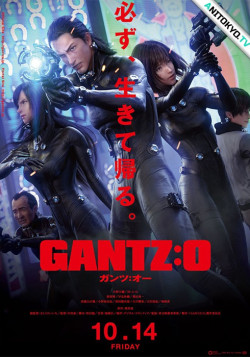Постер Ганц (фильм) / Gantz: O