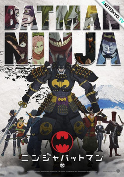 Постер Бэтмен-ниндзя / Batman Ninja