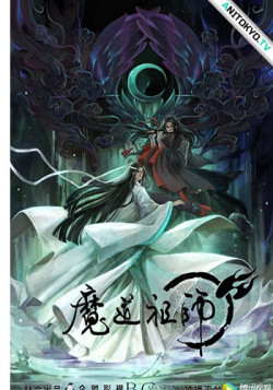 Постер Магистр дьявольского культа / Mo Dao Zu Shi