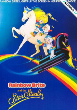 Постер Яркая радуга и похитительница звезд / Rainbow Brite and the Star Stealer