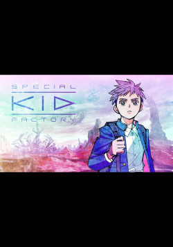 Постер Фабрика особенных детей / Special Kid Factory